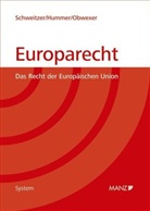 Waldemar Hummer, Walter Obwexer, Michael Schweitzer - Europarecht