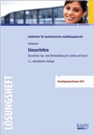 Reinhard Schweizer - Steuerlehre, Lösungsheft