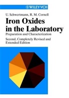 Rochelle M Cornell, Rochelle M. Cornell, Ud Schwertmann, Udo Schwertmann - Iron Oxides in the Laboratory