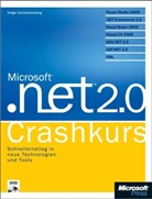 Holger Schwichtenberg - Microsoft .NET 2.0 Crashkurs, m. DVD-ROM