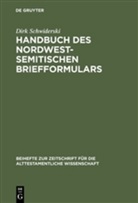Dirk Schwiderski - Handbuch des nordwestsemitischen Briefformulars