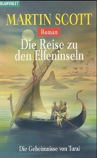 Martin Scott - Die Reise zu den Elfeninseln