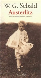 W. Sebald, W. G. Sebald, W.G. Sebald, Winfried G. Sebald - Austerlitz