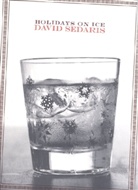 David Sedaris - Holidays on Ice