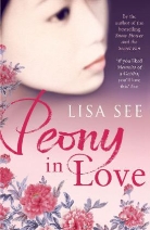 Lisa See, See Lisa - Peony in Love