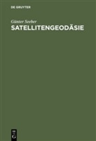Günter Seeber - Satellitengeodäsie