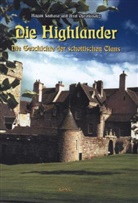 Axel Oprotkowitz, Hagen Seehase - Die Highlander. Bd.1