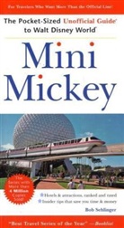 Bob Sehlinger - Mini Mickey