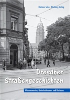 Dietmar Sehn - Dresdner Straßengeschichten