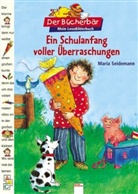 Jutta Garbert, Maria Seidemann, Jutta Garbert - Ein Schulanfang voller Überraschungen