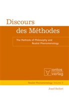 Josef Seifert - Discours des Méthodes
