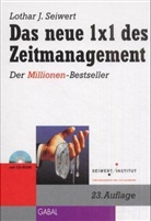 Lothar J. Seiwert - Das neue 1x1 des Zeitmanagement, m. CD-ROM