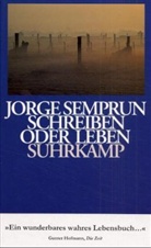 Jorge Semprún - Schreiben oder Leben