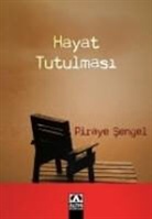 Piraye Sengel - Hayat Tutulmasi