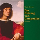 Wolf Serno, Martin Sabel - Der Chirurg von Campodios, 17 Audio-CDs (Audio book)