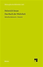 Heinrich Seuse, Blumrich, Blumrich, Rüdiger Blumrich, Sturlese, Lori Sturlese... - Das Buch der Wahrheit. Daz buechli der warheit