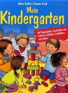 Susanne Krauss, Sabine Seyffert - Mein Kindergarten