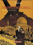 Joann Sfar, Johann Ulrich - Professor Bell - Bd.2: Professor Bell - Die Puppen von Jerusalem