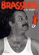 Georges Brassens, Clémentine Deroudille, Deroudille, Clémentine Deroudille, Joann Sfar, SFAR... - Brassens ou La liberté : exposition, Paris, Cité de la musique, du 15 mars au 21 août 2011
