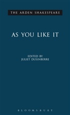 William Shakespeare, Juliet Dusinberre, David Scott Kastan, Richard Proudfoot, Ann Thompson, H R Woudhuysen - As You Like It