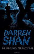 Darren Shan - Darren Shan, Die Prüfungen der Finsternis