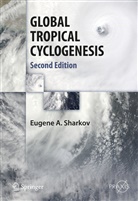 Eugene A Sharkov, Eugene A. Sharkov - GLOBAL TROPICAL CYCLOGENESIS
