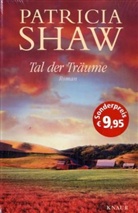 Patricia Shaw - Tal der Träume