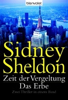 Sidney Sheldon - Zeit der Vergeltung. Das Erbe