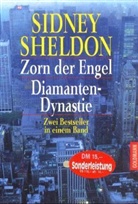 Sidney Sheldon - Zorn der Engel; Diamanten-Dynastie