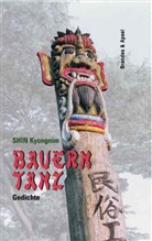Shin Kyongnim, Kyongnim Shin, Edeltrud Kim, Kim Sun-Hi - Bauerntanz
