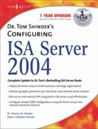 Debra Shinder Littlejohn, Debra Littlejohn Shinder, Debra (MCSE Littlejohn Shinder, Debra L. Shinder, Debra Littlejohn Shinder, Thomas Shinder... - Confuring ISA Server 4