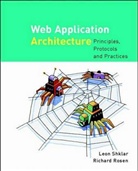 Richard Rosen, Leon Shklar, Leon Rosen Shklar - Web Application Architecture