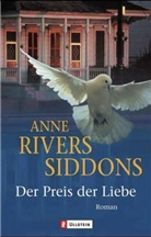 Anne Rivers Siddons - Der Preis der Liebe