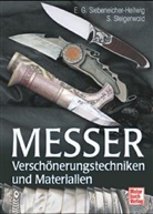 Ernst G. Siebeneicher-Hellwig, Stefan Steigerwald - Messer