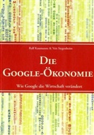 Ralf Kaumanns, Veit Siegenheim - Die Google-Ökonomie