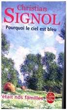Christian Signol, Christian Signol, Christian (1947-....) Signol, Signol-c - Pourquoi le ciel est bleu