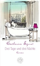 Catherine Siguret - Drei Tage und drei Nächte