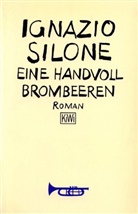 Ignazio Silone, Hanna Dehio - Eine Handvoll Brombeeren