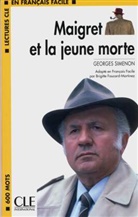 Elyette Roussel, Georges Simenon - Maigret et la jeune morte