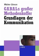 Walter Simon - GABALs großer Methodenkoffer - Grundlagen der Kommunikation, Sonderausgabe