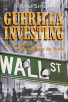 Peter Siris - Guerilla Investing