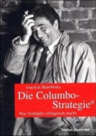 Joachim Skambraks - Die Columbo-Strategie