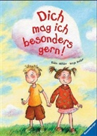 Katja Reider, Edda Skibbe - Dich mag ich besonders gern!