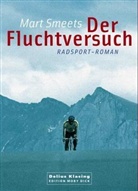 Mart Smeets - Der Fluchtversuch