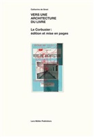 Catherine de Smet, Catherine de Smet, Catherine de Smet - Vers une architecture du livre