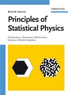 B. M. Smirnov, Boris M. Smirnov - Principles of Statistical Physics
