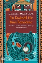 Alexander McCall Smith - Ein Krokodil für Mma Ramotswe