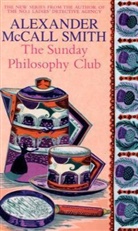 Alexander McCall Smith, Alexander McCall Smith - The Sunday Philosophy Club
