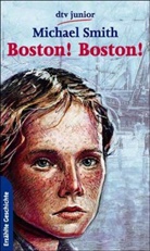 Michael Smith - Boston! Boston!