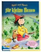 K. J. Fritz, Hanna Sörensen - Spiel und Spaß für kleine Hexen